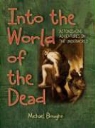 Michael Boughn - Into the World of the Dead