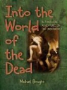 Michael Boughn - Into the World of the Dead