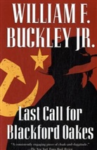 William F. Buckley - Last Call for Blackford Oakes