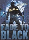 Alex Flinn - Fade to Black