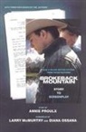 Larry McMurtry, Diana Ossana, Annie Proulx - Brokeback Mountain: Story to Screenplay