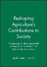 Colman, D Colman, David (University of Manchester) Vink Colman, David Vink Colman, Vink, David Colman... - Reshaping Agriculture''s Contributions to Society