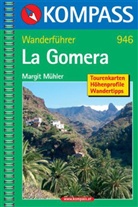 Margit Mühler - Kompass Wanderführer La Gomera