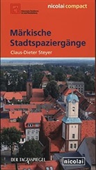 Claus-Dieter Steyer - Märkische Stadtspaziergänge