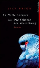 Lily Prior - La Notte Azzurra oder Die Stimme der Versuchung