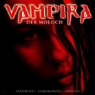 Vampira, Audio-CDs - Bd.2: Der Moloch, 1 Audio-CD (Audio book)