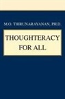 M O Thirunarayanan, M. O. Thirunarayanan - Thoughteracy for All