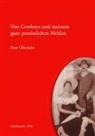 Patti Oberkehr - Von Cowboys und meinem ganz persönlichen Helden