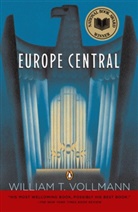 William T Vollmann, William T. Vollmann - Europe Central