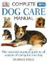 Bruce Fogle - Rspca Complete Dog Care Manual
