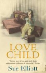 Sue Elliott - Love Child