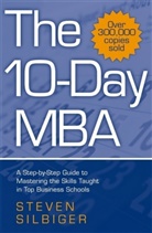 Steven Silbiger - The 10-Day MBA