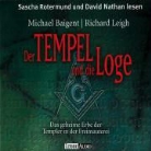Michael Baigent, Richard Leigh, Lutz Riedel - Der Tempel und die Loge, 5 Audio-CDs (Hörbuch)