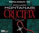Matthias Koeberling, Richard Montanari, Matthias Koeberlin - Crucifix, 6 Audio-CD (Audio book)