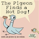 Mo Willems, Willems Mo - The Pigeon Finds a Hotdog!