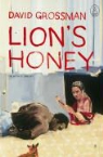 David Grossman - Lion's Honey