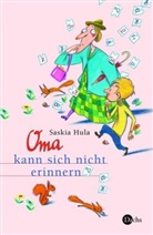 Saskia Hula, Karsten Teich - Oma kann sich nicht erinnern