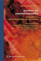 Renate Hutterer-Krisch - Grundriss der Psychotherapieethik