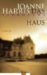Joanne Harris - Das verbotene Haus