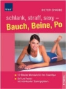 Dieter Grabbe - Schlank, straff, sexy - Bauch, Beine, Po