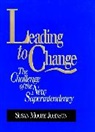 Eric Ed Johnson, Eric Ed. Johnson, Sm Johnson, Susan Moore Johnson - Leading to Change