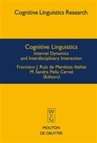 J Ruiz de Mendoza Ibáñez, J Ruiz de Mendoza Ibáñez, M. S. Pena Cervel, M. Sandra Pena Cervel, Sandra M. Pena Cervel, M. Sandra Peña Cervel... - Cognitive Linguistics