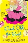 Melissa De La/ De la Cruz Cruz, Melissa De la Cruz - Fresh Off the Boat