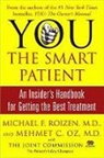 Michael F Roizen, Mehmet Oz, Mehmet C. Oz, Oz Mehmet, Michael F Roizen, Michael F. Roizen - You : The Smart Patient