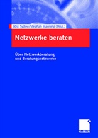 Manning, Manning, Stephan Manning, Jör Sydow, Jörg Sydow - Netzwerke beraten