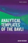 Jacob Neusner, Jacob (Research Professor of Religion and Neusner, Jacob (Research Professor of Religion and Theology Neusner - Analytical Templates of the Bavli
