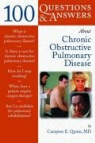 Campion Quinn, Campion E. Quinn - 100 Questions & Answers About Chronic Obstructive Pulmonary Disease