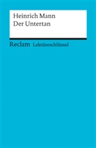 Thomas Mann, Theodor Pelster - Lektüreschlüssel Heinrich Mann 'Der Untertan'