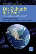 Fische, Ernst P. Fischer, Erns P Fischer, Erns Peter Fischer, Ernst Peter Fischer, WIEGAND... - Die Zukunft der Erde