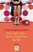 Kajsa Ingemarsson - Eins, zwei, drei, beim vierten bist du frei