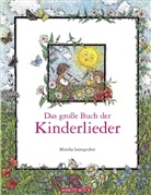 Laimgrube, Monika Laimgruber, Taubert, Monika Laimgruber, Roswith Weixelbaumer, Roswitha Weixelbaumer - Das große Buch der Kinderlieder