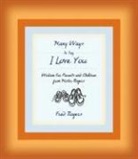Fred Rogers - Many Ways to Say I Love You