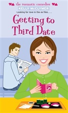Kelly McClymer - Getting to Third Date