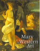 Timothy Verdon - Mary in Western Art