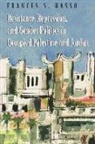 Frances Hasso, Frances S Hasso, Frances S. Hasso, Frances Susan Hasso - Resistance, Repression, and Gender Politics in Occupied Palestine
