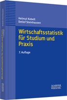 KOBEL, Helmu Kobelt, Helmut Kobelt, Steinhausen, Detlef Steinhausen - Wirtschaftsstatistik für Studium und Praxis