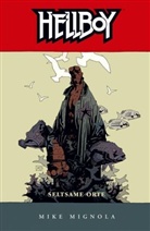 Mike Mignola, Mike Mignola, Hardy Hellstern, Andreas Mergenthaler - Hellboy - Bd.7: Hellboy - Seltsame Orte