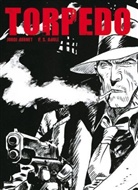 Abul, E S Abuli, E. S. Abuli, Enrique Sánchez Abulí, Berne, Jordi Bernet... - Torpedo. Bd.1