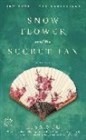 Lisa See - Snow Flower and the Secret Fan