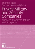 Thoma Jäger, Thomas Jäger, Kümmel, Kümmel, Gerhard Kümmel - Private Military and Security Companies