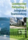 Thomas, G Thomas, Gill Thomas, Gill (Mike Thomas Ltd Thomas, Gill Thomas Thomas, Mike Thomas... - Construction Partnering and Integrated Teamworking
