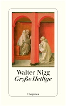 Walter Nigg - Große Heilige