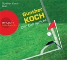 Günther Koch - Der Ball spricht, 2 Audio-CDs (Livre audio)