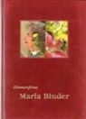 Nadja Athanasiou, Esther Scheidegger Zbinden, Nadja Athanasiou, Esther Scheidegger Zbinden, Pete Zehnder - Blumenfrau Maria Binder