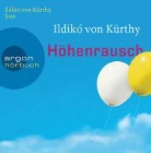 Ildikó von Kürthy - Höhenrausch (Audio book)