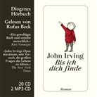 John Irving, Rufus Beck - Bis ich dich finde, 20 Audio-CD (Audio book)